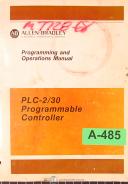 Allen-Bradley-Allen Bradley PLC -2 30, Controller Programming and Operations Manual 1983-PLC-2/30-01
